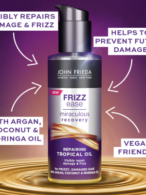 John Frieda Frizz Ease Miraculous Recovery Repairing Tropical Oil 100ml